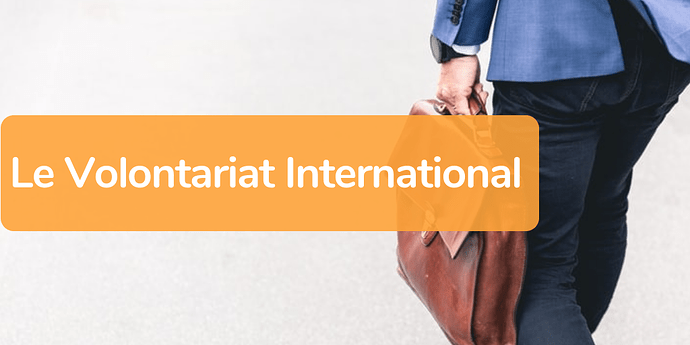 Le%20volontariat%20International