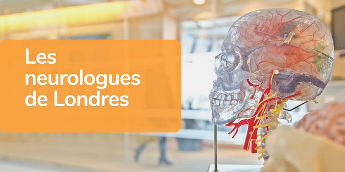 Les-neurologues-de-londres
